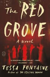 The Red Grove : A Novel