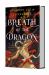 Breath of the Dragon : Breathmarked Breath of the Dragon : Breathmarked
