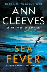 Sea Fever : A George and Molly Palmer-Jones Novel