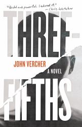 Three-Fifths : A Novel