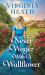 Never Wager with a Wallflower : A Novel