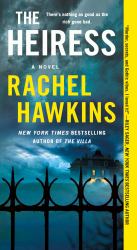 The Heiress : A Novel