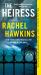 The Heiress : A Novel The Heiress : A Novel