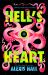 Hell's Heart Hell's Heart