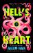 Hell's Heart Hell's Heart