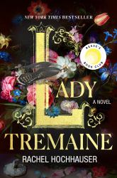 Lady Tremaine : Reese's Book Club Pick (a Novel)