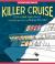 Color and Solve: Killer Cruise : Color the Crime Scene, Analyze the Clues, and Solve the Murder Mystery! Color and Solve: Killer Cruise : Color the Crime Scene, Analyze the Clues, and Solve the Murder Mystery!