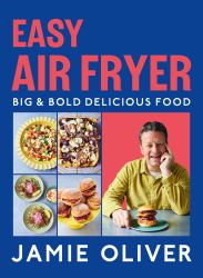 Easy Air Fryer : Big and Bold Delicious Food