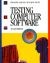 Testing Computer Software Testing Computer Software