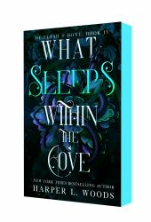 What Sleeps Within the Cove : Of Flesh and Bone, Book Four