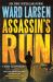 Assassin's Run : A David Slaton Novel
