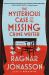 The Mysterious Case of the Missing Crime Writer : A Mystery