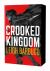Crooked Kingdom: the Dregs Edition : A Sequel to Six of Crows