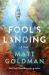 Fool's Landing Fool's Landing