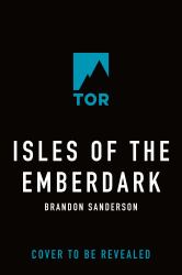 Isles of the Emberdark : A Cosmere Novel