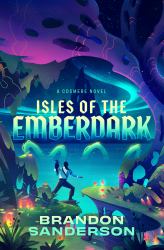 Isles of the Emberdark : A Cosmere Novel