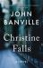 Christine Falls : A Novel
