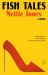 Fish Tales : A Novel