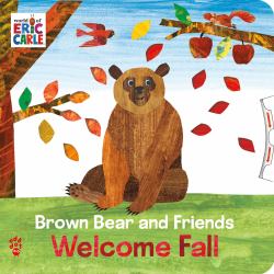 Brown Bear and Friends Welcome Fall