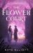 The Flower Court