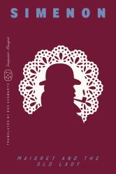 Maigret and the Old Lady (Inspector Maigret)