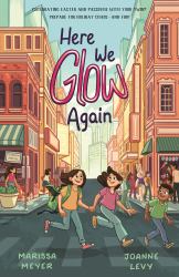 Here We Glow Again