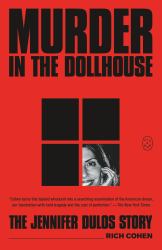 Murder in the Dollhouse : The Jennifer Dulos Story