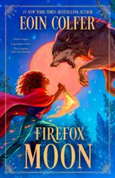 Firefox Moon : A Juniper Lane Adventure