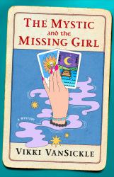 The Mystic and the Missing Girl