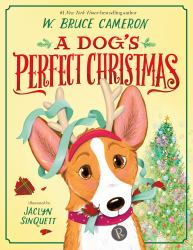 A Dog's Perfect Christmas : (a Picture Book)
