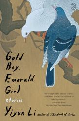 Gold Boy, Emerald Girl : Stories