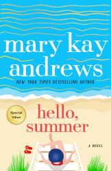 Hello, Summer : A Novel