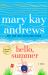 Hello, Summer : A Novel