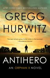 Antihero : An Orphan X Novel