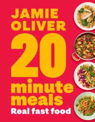 20-Minute Meals : Real Fast Food