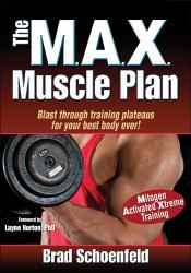 The M. A. X. Muscle Plan