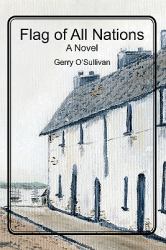 Flag of All Nations : The Journey of a Man, His City and a Street in That City Called the Flag of All Nations