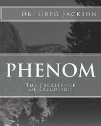 Phenom : Excellence of Execution