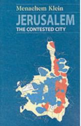 Jerusalem : The Contested City