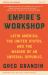 Empire's Workshop : Latin America, the United States, and the Making of an Imperial Republic (Updated and Expanded Edition)