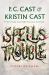 Spells Trouble : Sisters of Salem Spells Trouble : Sisters of Salem