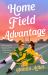Home Field Advantage Home Field Advantage