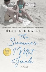 The Summer I Met Jack : A Novel