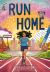 Run Home : A Graphic Memoir