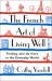 The French Art of Living Well : Finding Joie de Vivre in the Everyday World