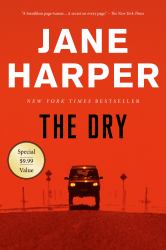 The Dry : A Novel