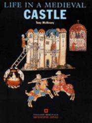 Life in a Medieval Castle