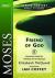 Moses : Friend of God