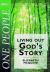 One People : Living Out God's Story