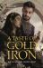 A Taste of Gold and Iron A Taste of Gold and Iron